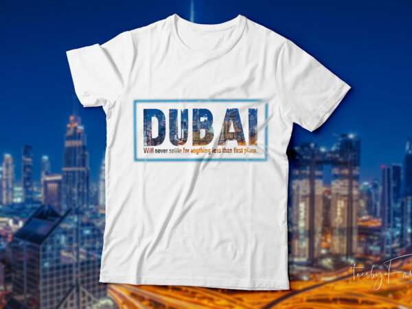 Dubai cool t-shirt design for sale. Dubai cool t-shirt design for sale.