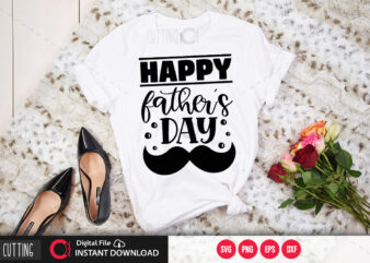 Happy fathers day SVG DESIGN,CUT FILE DESIGN