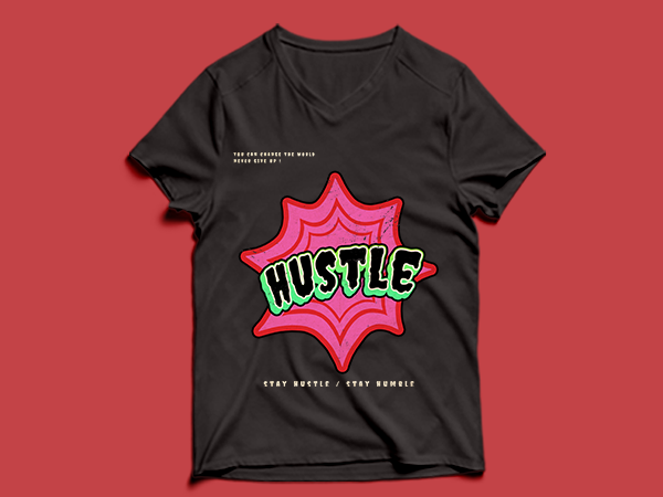 Hustle t shirt design – stay humble stay hustle quote t shirt design graphic, vector, inspirational motivational lettering typography