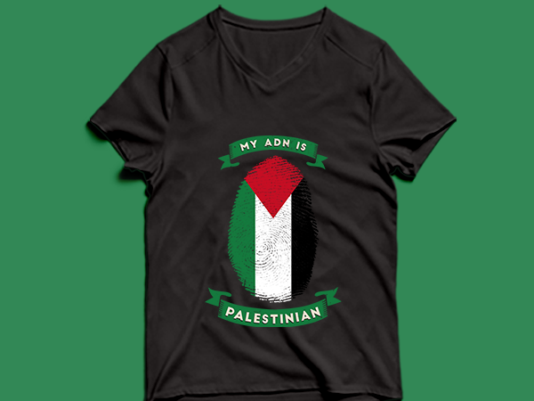 My adn is palestinian t shirt design -my adn palestinian t shirt design – png -my adn palestinian t shirt design – psd