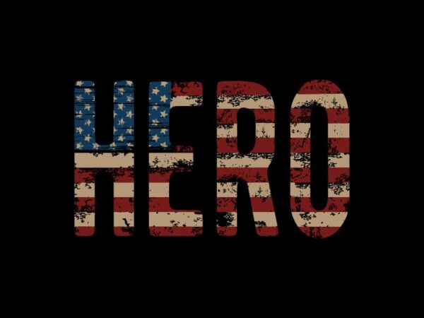 American hero t shirt design, 4th july t shirt design, 4th of july svg, american t shirt design, usa flag typography t shirt design for commercial use