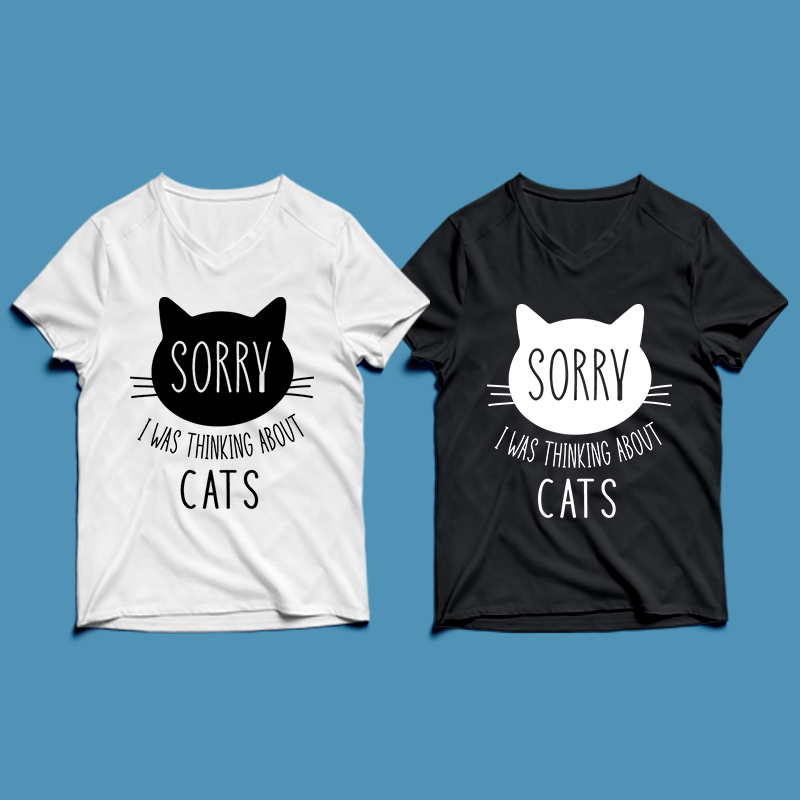 sorry i was thinking about cats – cat t-shirt design , cat t shirt design , cat t shirt design , cat svg ,cat eps, cat ai , cat png