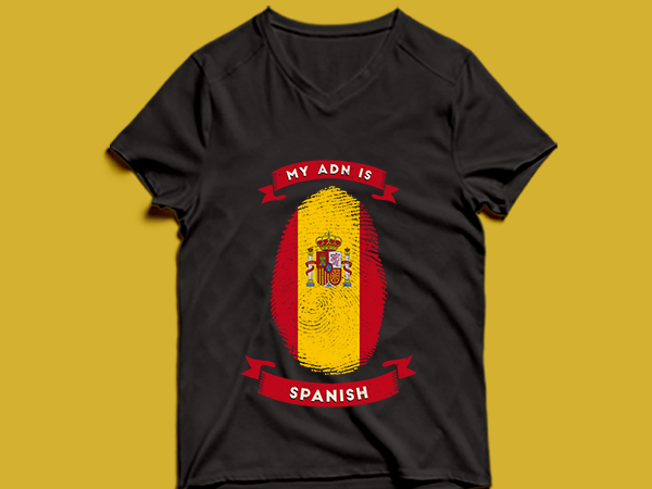 My adn is spanish t shirt design -my adn spanish t shirt design – png -my adn spanish t shirt design – psd