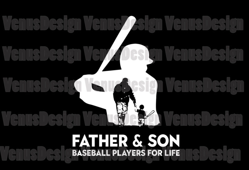 Father And Son Baseball Players For Life Svg, Fathers Day Svg, Baseball Father Svg, Baseball Son Svg, Baseball Players Svg, Father Svg, Dad Svg, Son Svg, Father And Son Svg,