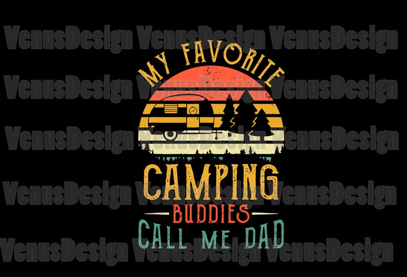 Free Free 150 Camping Svg Dad SVG PNG EPS DXF File
