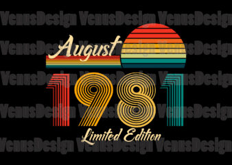 August 1981 Limited Edition Editable Design