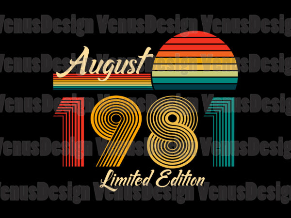 August 1981 limited edition editable design