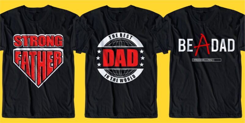 dad / father t shirt design bundle svg, best daddy ever t shirt design svg, father / dad funny quoteS t shirt design SVG , THE BEST DAD IN THE GALAXY, best dad ever, father’s day, daddy, dad,father, typography design