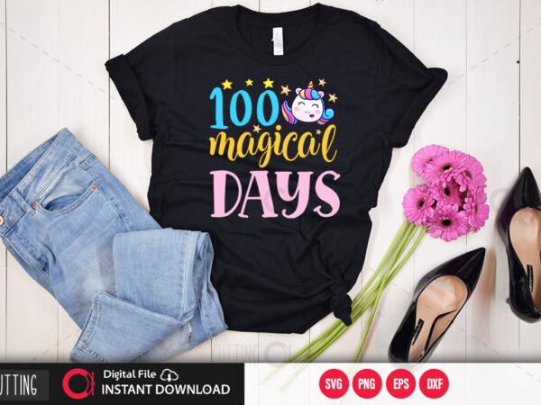 100 magical days svg design,cut file design