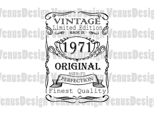 Made in 1971 birthday vintage limited edition editable design