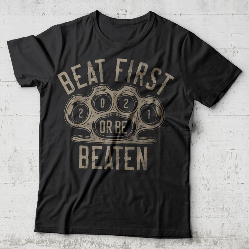 Beat first or be beaten