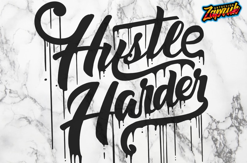 Hustle Harder Dripping Typography Digital File T Shirts Design Ai Svg Hustle Harder Dripping Typography Digital File T Shirts Design Ai Svg