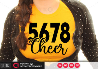 5678 cheer SVG DESIGN,CUT FILE DESIGN