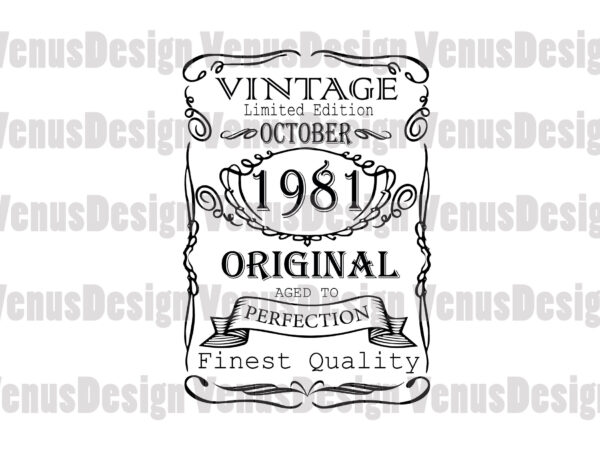 October 1981 birthday vintage limited edition editable design