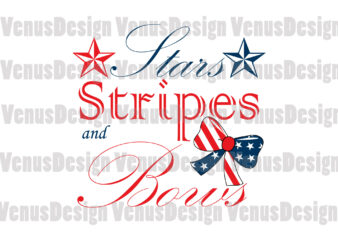 Stars Stripes And Bows 4th Of July Editable Design