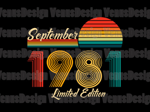 September 1981 limited edition editable design
