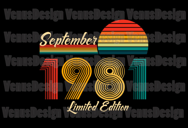 September 1981 Limited Edition Editable Design