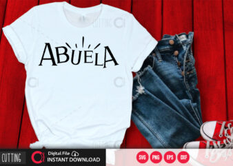 Abuela 2 SVG DESIGN,CUT FILE DESIGN