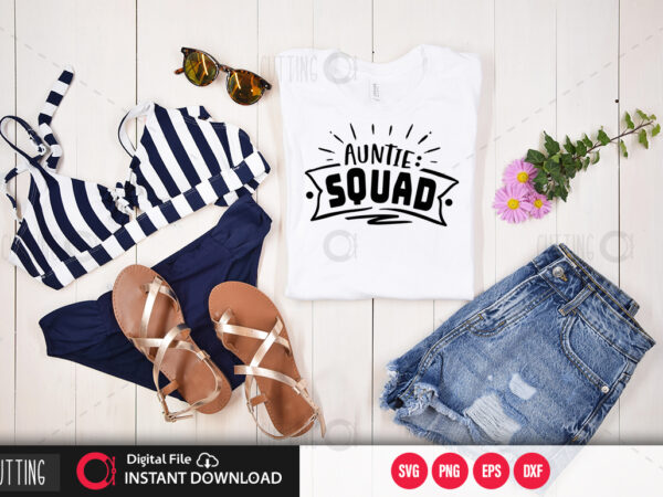 Auntie squad svg design,cut file design