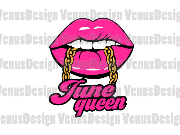 June queen editable tshirt design