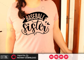 Baseball sister SVG DESIGN,CUT FILE DESIGN