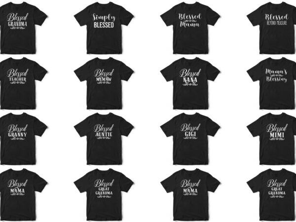 Blessed family t-shirt designs, heavily discounted bundle