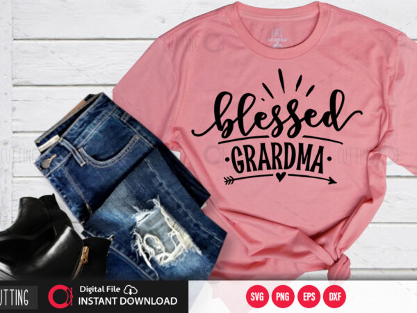 Blessed grandma svg design,cut file design