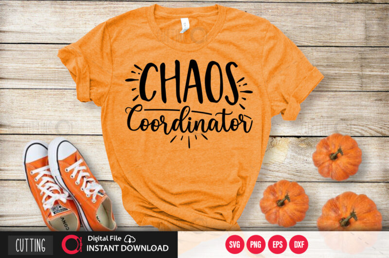 Chaos coordinator SVG DESIGN,CUT FILE DESIGN