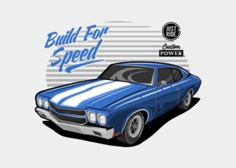 Classic Car – Build For Speed t shirt vector file