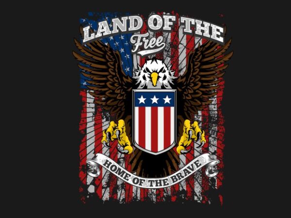 Land of the free home of the brave 2 t shirt vector graphic