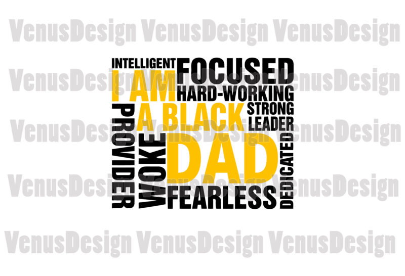 Im A Black Dad Editable Tshirt Design