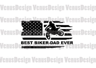 Best Biker Dad Ever Editable Design