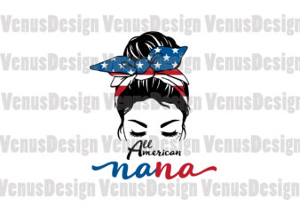 All American Nana 4th Of July Editable Design