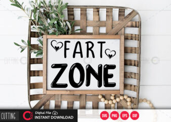 Fart zone SVG DESIGN,CUT FILE DESIGN