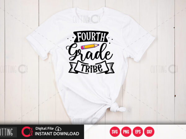 Fourth grade tribe svg design,cut file design Fourth grade tribe svg design,cut file design