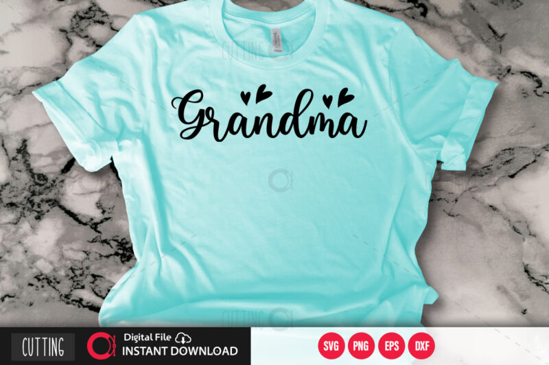 Grandma SVG DESIGN,CUT FILE DESIGN