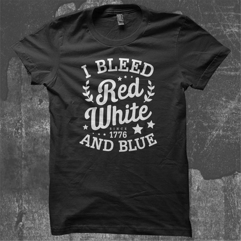 I Bleed Red White And Blue – American Typography