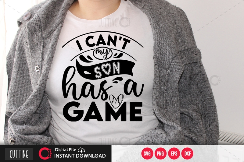 Free I cant my son has a game svg design,cut file design
