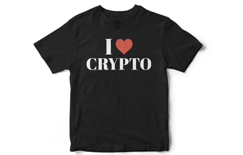 I love Crypto T-shirt design, Bitcoin, Cardano, ethereum, bnb, Tron, trias, cake, theta, ICP, SXP, POLS, Litecoin, SNX, SRM, CRV