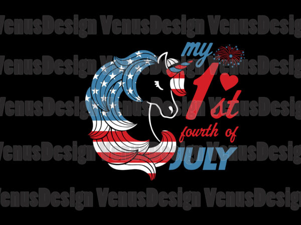 My 1st fourth of july unicorn svg t shirt designs for sale