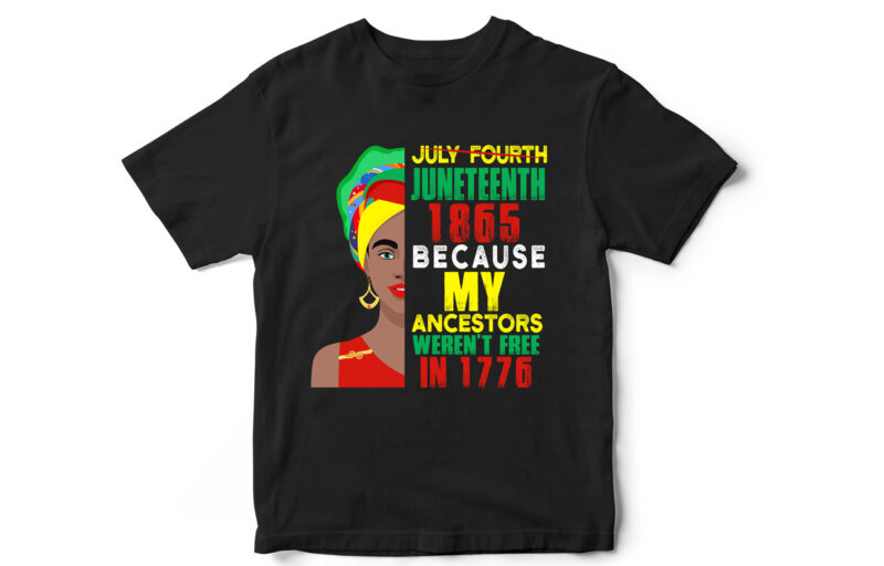 Juneteenth Bundle Of 31 T-Shirt Designs, Juneteenth, Black, Juneteenth t-shirt design, African American t-shirt, black lives matter, Black history t-shirt design, Juneteenth independence day t-shirt design, Black Freedom, Black Women,