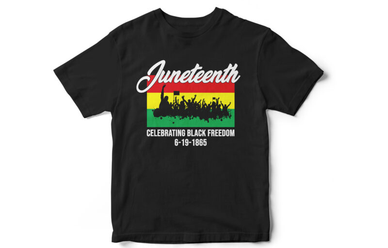 Juneteenth Bundle Of 31 T-Shirt Designs, Juneteenth, Black, Juneteenth t-shirt design, African American t-shirt, black lives matter, Black history t-shirt design, Juneteenth independence day t-shirt design, Black Freedom, Black Women,