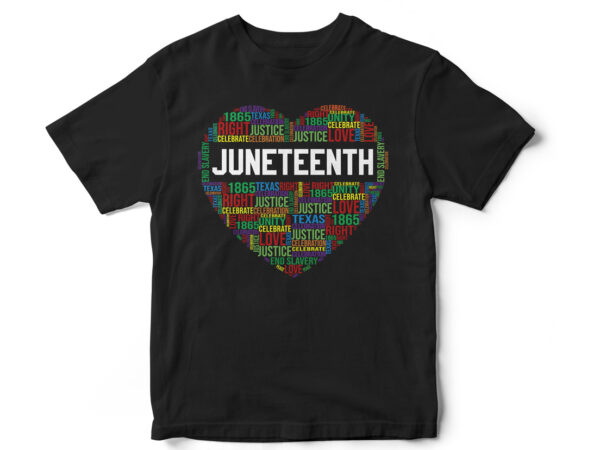 Juneteenth hear typography, juneteenth, black, juneteenth t-shirt design, african american t-shirt, black lives matter, black history t-shirt design, juneteenth independence day t-shirt design, black freedom, black women, melanin, black american