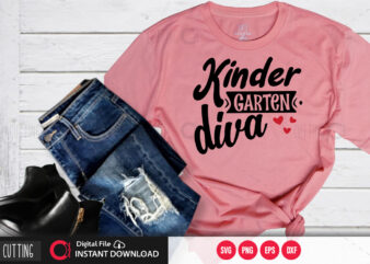 kinder garten diva SVG DESIGN,CUT FILE DESIGN