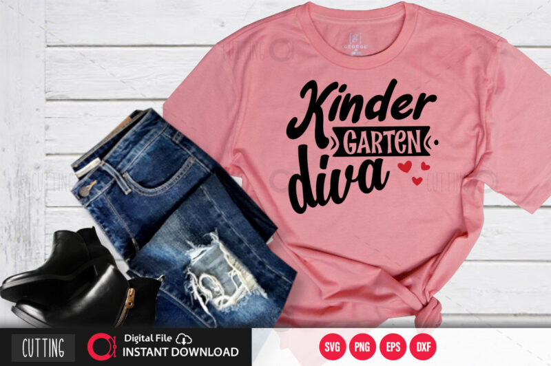 kinder garten diva SVG DESIGN,CUT FILE DESIGN