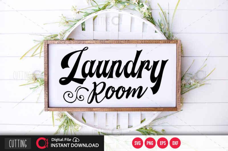 Laundry room SVG DESIGN,CUT FILE DESIGN