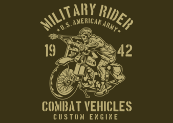 MILITARY RIDER t shirt designs for sale