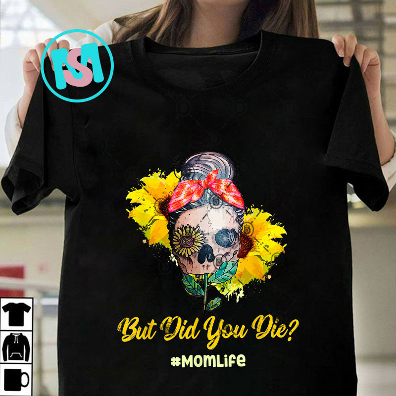 Happy Mother's Day Bundle, Mom PNG, Momlife PNG Bundle, Mother's Day PNG, Sunflower PNG, Skull Bandana PNG Instant Download