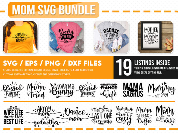 Mom svg bundle t shirt designs for sale