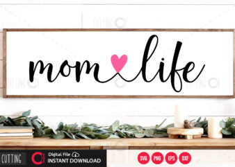 Momlife SVG DESIGN,CUT FILE DESIGN